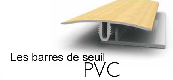 Barres de seuil en PVC